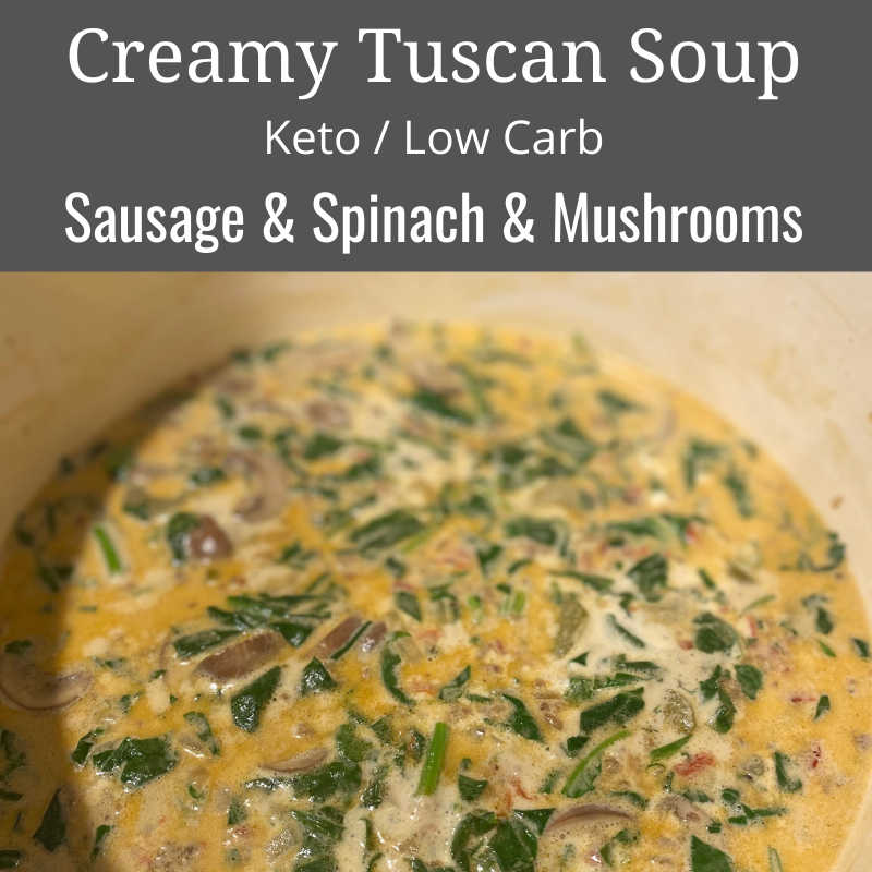 Keto Low Carb Creamy Tuscan Soup