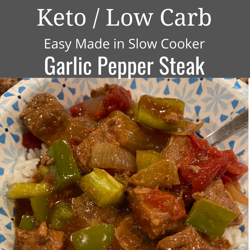 The Best Keto/Low Carb Garlic Pepper Steak-In Slow Cooker