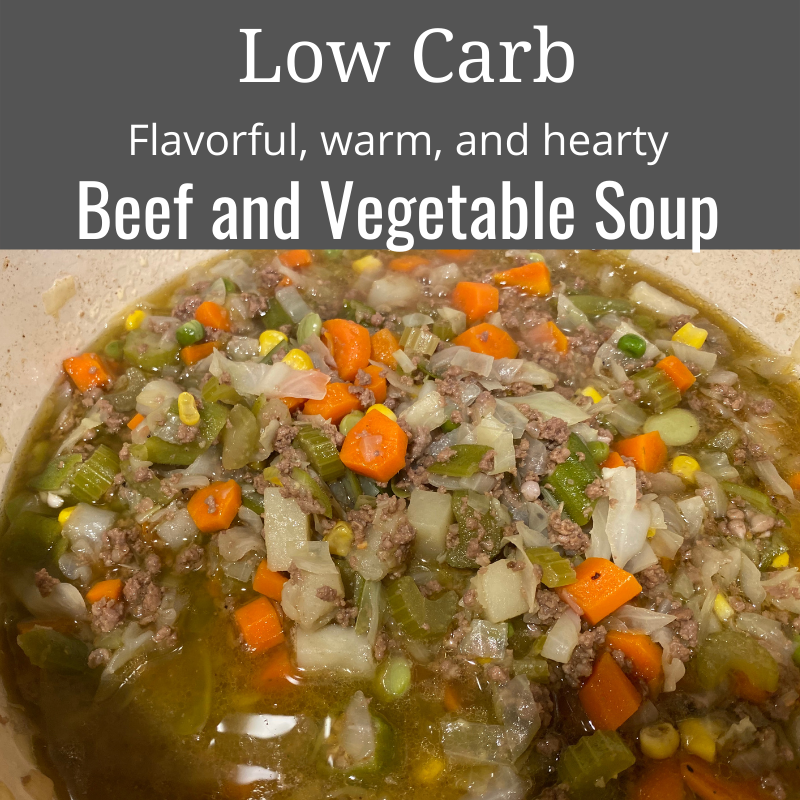 Low Carb Beef and Vegetable Soup